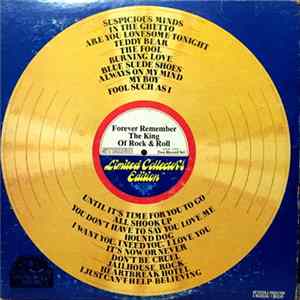 Elvis Presley - Forever Remember The King Of Rock & Roll mp3