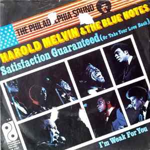 Harold Melvin And The Blue Notes - Satisfaction Guaranteed (Or Take Your Love Back) mp3