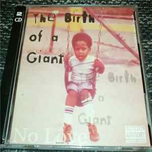 Mr. Mr. No Love - The Birth of a Giant mp3