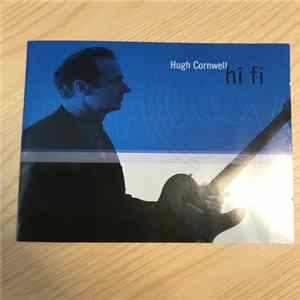 Hugh Cornwell - Hi Fi mp3