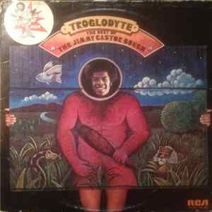 The Jimmy Castor Bunch - Troglodyte: The Best Of The Jimmy Castor Bunch mp3