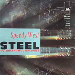 Speedy West - Steel Guitar From Outer Space mp3