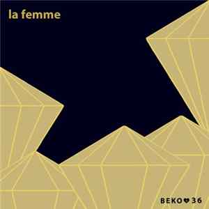 La Femme - La Femme mp3