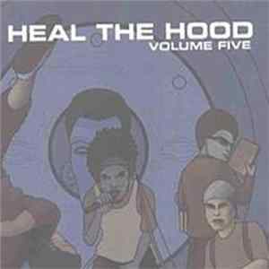 Various - Heal The Hood Volume Five mp3