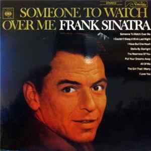 Frank Sinatra - Someone To Watch Over Me mp3