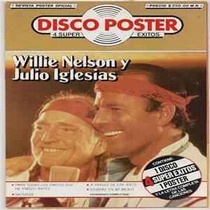Willie Nelson Y Julio Iglesias - Disco Poster 4 Super Exitos mp3