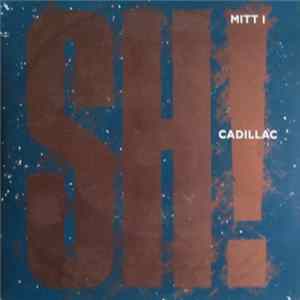 SH! - Mitt I mp3