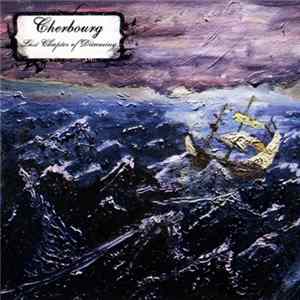 Cherbourg - Last Chapter Of Dreaming mp3