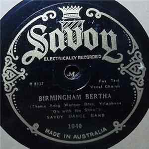 Savoy Dance Band - Am I Blue? / Birmingham Bertha mp3