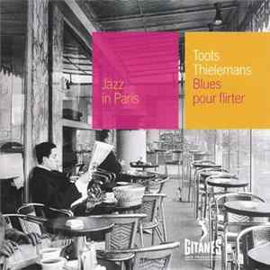 Toots Thielemans - Blues Pour Flirter mp3