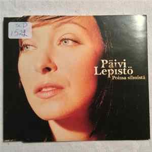 Päivi Lepistö - Poissa Silmistä mp3