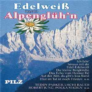 Various - Edelweiß Und Alpenglüh'n mp3