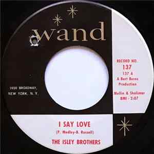 The Isley Brothers - I Say Love mp3