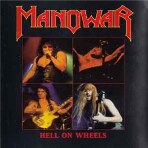 Manowar - Hell On Wheels (Live) mp3
