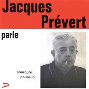 Jacques Prévert - Parle: Pourquoi Pourquoi mp3