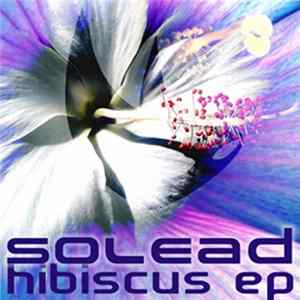Solead - Hibiscus EP mp3