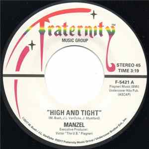 Manzel - High And Tight / Standing On Mars mp3