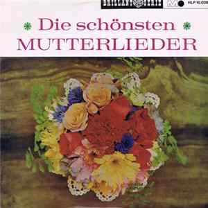 Various - Die Schönsten Mutterlieder mp3