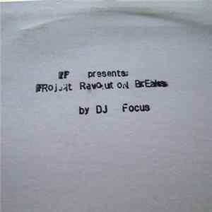 DJ Focus - Projekt Revolution Breaks mp3