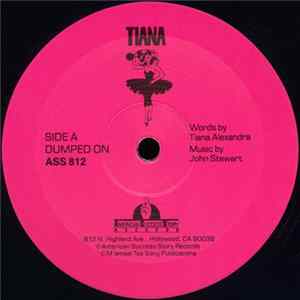 Tiana - Dumped On mp3