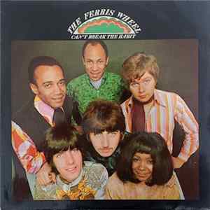 The Ferris Wheel - Can't Break The Habit mp3