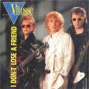 Vitesse - I Don't Lose A Friend mp3