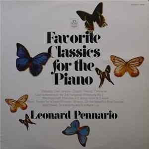 Leonard Pennario - Favorite Classics For Piano mp3