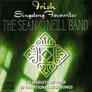 The Sean O'Neill Band - Irish Singalong Favourites mp3
