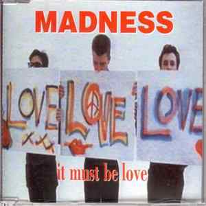 Madness - It Must Be Love mp3