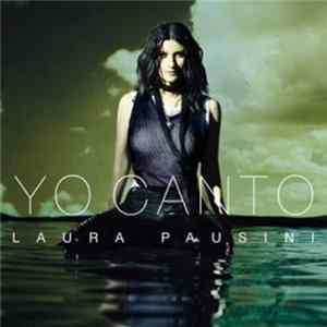 Laura Pausini - Yo Canto mp3