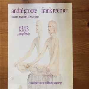 André Groote / Frank Reemer m.m.v. Manuel Cooymans - 13.13 Paraphonia mp3