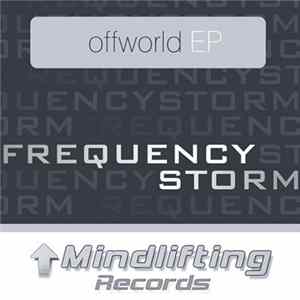 Frequency Storm - Offworld EP mp3