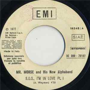 Mr. Morse And His New Alphaband / Starz - S.O.S. I'm In Love / Cherry Baby mp3