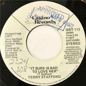 Terry Stafford - It Sure Is Bad To Love Her mp3