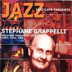 Stéphane Grappelli - Jazz Café Presents mp3