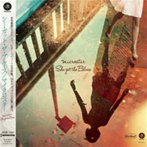 Microstar - She Got The Blues mp3