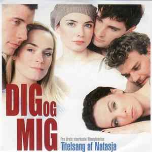 Natasja - Dig Og Mig mp3