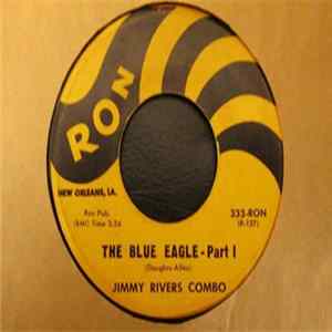 Jimmy Rivers Combo - The Blue Eagle mp3