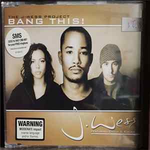 J Wess - Bang This! mp3