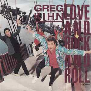 Greg Kihn - Love And Rock And Roll mp3