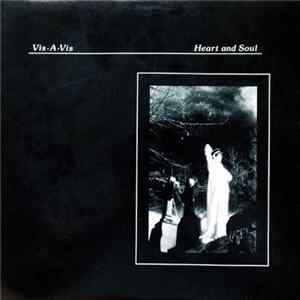 Vis-A-Vis - Heart And Soul mp3