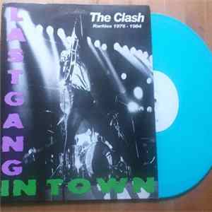 The Clash - Last Gang In Town mp3