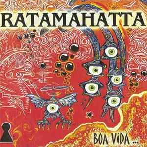 Ratamahatta - Boa Vida ... mp3