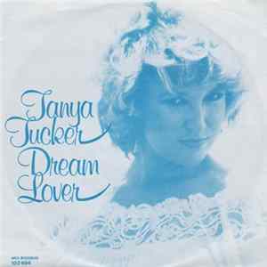 Tanya Tucker - Dream Lover mp3
