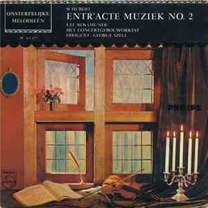 Schubert, Het Concertgebouworkest , Dirigent: George Szell - Entr' Acte Muziek No. 2 Uit 'Rosamunde' mp3