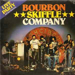 Bourbon Skiffle Company - Live Party - Aus Dem Flohzirkus mp3