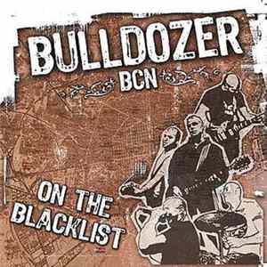 Bulldozer BCN - On The Blacklist mp3