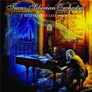 Trans-Siberian Orchestra - Beethoven's Last Night mp3