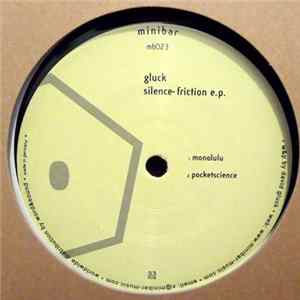 Gluck - Silence Friction E.P. mp3