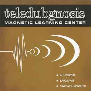 Teledubgnosis - Magnetic Learning Center mp3